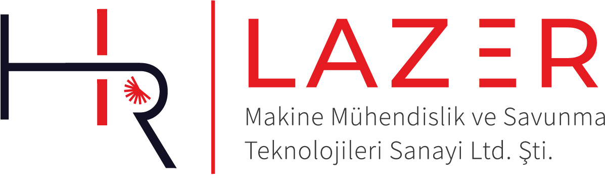 HR LAZER | Makine Mühendislik ve Savunma Teknolojileri Sanayi Limited Şirketi
